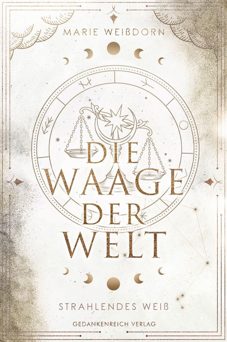 Marie Weißdorn: Die Waage der Welt, Buch