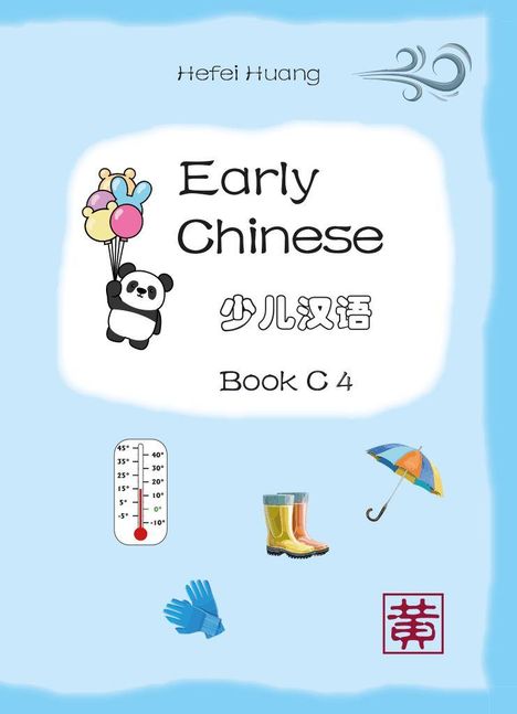 „Early Chinese Book C4” und chinesische Schriftzeichen auf einem blauen Hintergrund. Illustrationen von Thermometer, Stiefeln, Regenschirm, Handschuhen und einem Panda mit Luftballons.