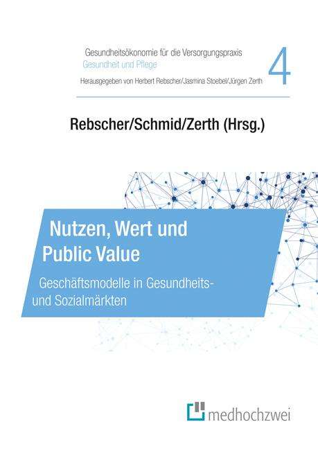 Nutzen, Wert und Public Value, Buch