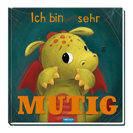 Trötsch Vorlesebuch Ich bin (nicht) sehr mutig, Buch