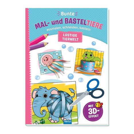 Trötsch Malbuch Bastelbuch Bunte Mal- und Basteltiere Lustige Tierwelt, Buch