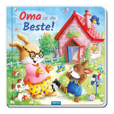 Trötsch Pappenbuch mit Reimen Oma ist die Beste!, Buch