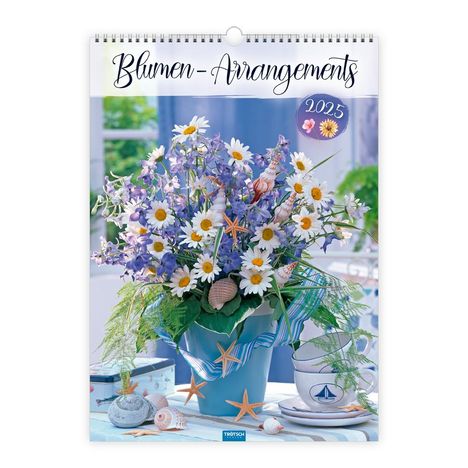 Trötsch Großbildkalender Blumen-Arrangements 2025, Kalender