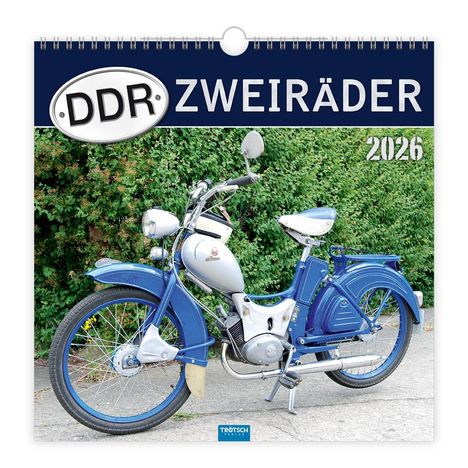 Trötsch Technikkalender DDR-Zweiräder 2026, Kalender