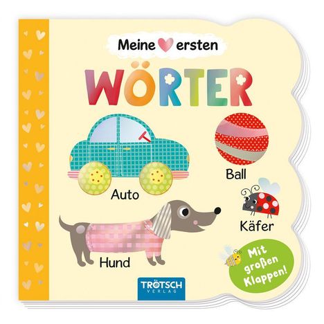 Kinderbuch mit "Meine ersten WÖRTER", Bild eines Autos, Balls, Hundes, Käfers. Hinweise "Mit großen Klappen!" enthalten.