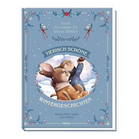 "Tierisch schöne Wintergeschichten", Illustration von Tieren im Schnee, blaue Umrandung mit roten Beeren.