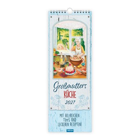 „Großmutters Küche 2027“ steht auf einem Kalender. Eine Illustration zeigt eine Großmutter beim Kochen.