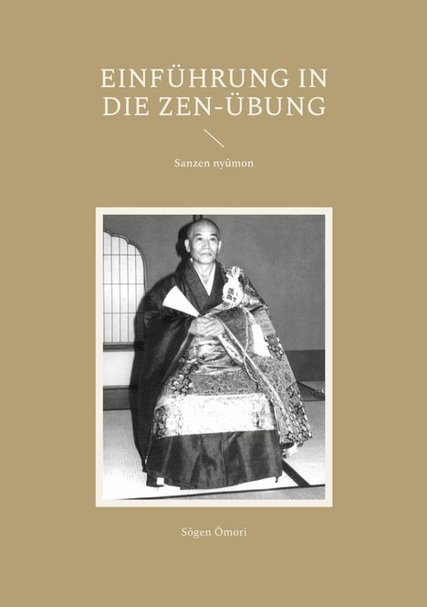 Sôgen Ômori: Einführung in die Zen-Übung, Buch