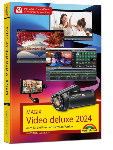 Martin Quedenbaum: MAGIX Video deluxe 2024 - Das Buch zur Software. Die besten Tipps und Tricks:, Buch