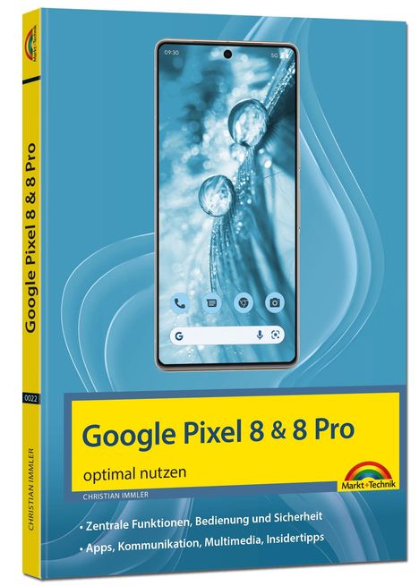 Christian Immler: Das neue Google Pixel 8 und Pixel 8 Pro, Buch