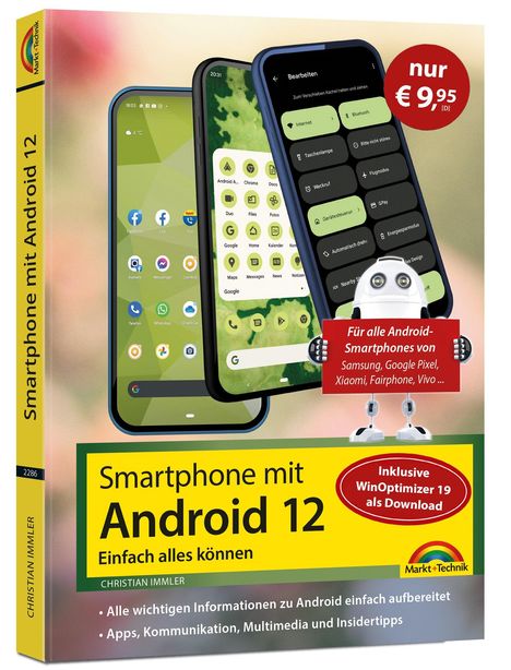 Christian Immler: Smartphone mit Android 12 - Sonderausgabe inkl. WinOptimizer 19, Buch