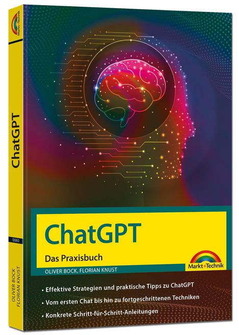 Oliver Bock: ChatGPT - Das Praxisbuch, Buch