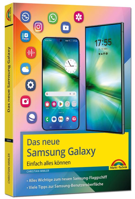 Christian Immler: Das neue Samsung Galaxy - mit Android, Buch