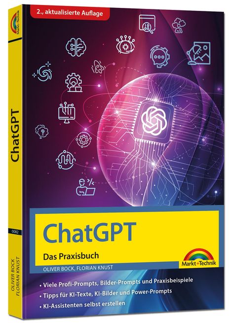 Oliver Bock: ChatGPT - Das Praxisbuch - 2. Auflage -, Buch