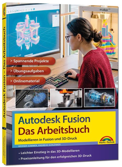 "Autodesk Fusion - Das Arbeitsbuch", bietet spannende Projekte, Übungsaufgaben und Onlinematerial. Frau sitzt am PC.