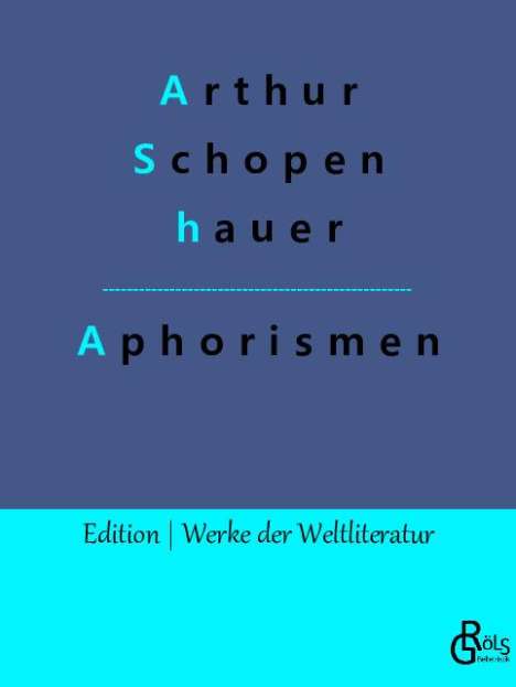 Arthur Schopenhauer: Aphorismen, Buch