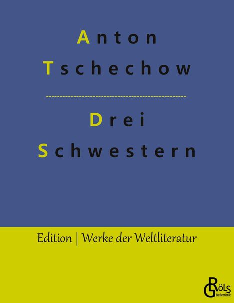 Anton Tschechow: Drei Schwestern, Buch