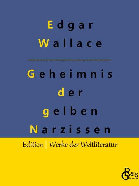 Edgar Wallace: Das Geheimnis der gelben Narzissen, Buch
