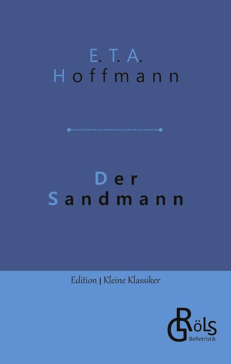 E. T. A. Hoffmann: Der Sandmann, Buch