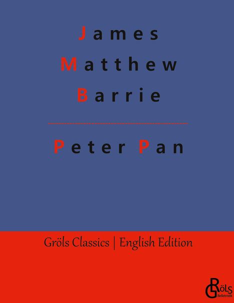 James Matthew Barrie: Peter Pan, Buch