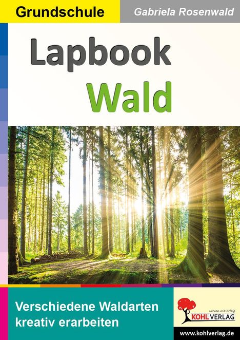 Gabriela Rosenwald: Lapbook Wald, Buch