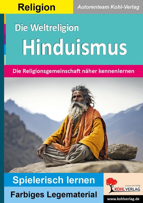 Autorenteam Kohl-Verlag: Die Weltreligion Hinduismus, Buch