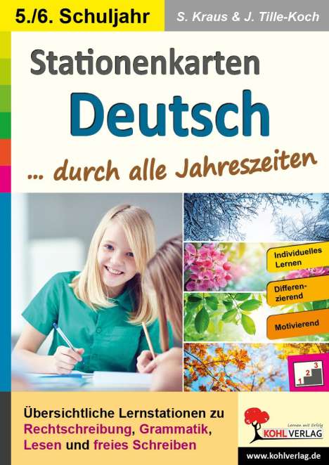 Stefanie Kraus: Stationenkarten Deutsch ... durch alle Jahreszeiten / Klasse 5-6, Buch