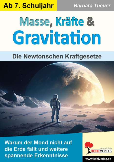 Barbara Theuer: Masse, Kräfte &amp; Gravitation, Buch