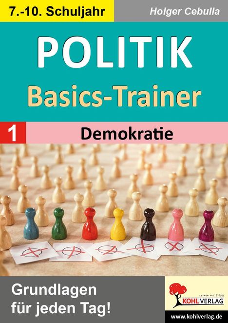 Holger Cebulla: Politik-Basics-Trainer / Band 1: Demokratie, Buch