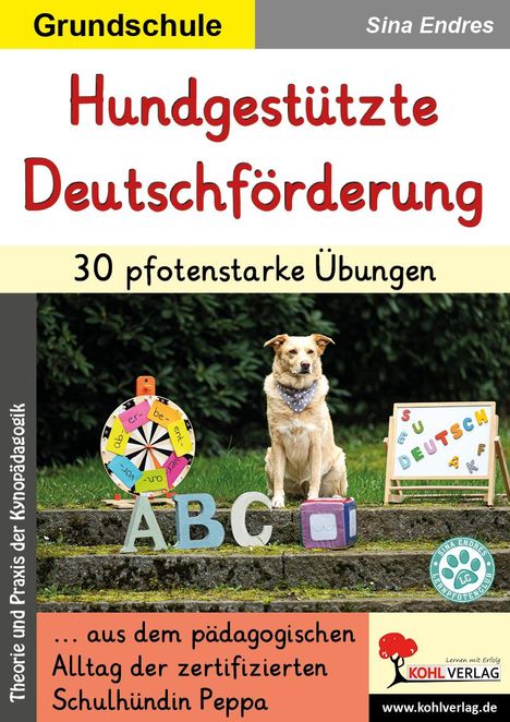 Sina Endres: Hundgestützte Deutschförderung / 30 pfotenstarke Übungen, Buch