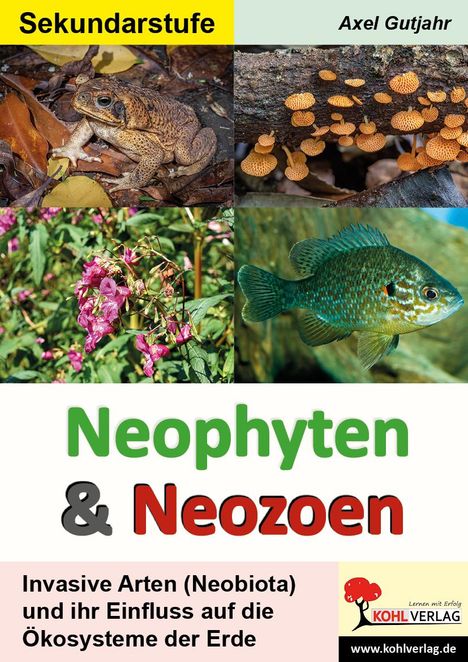 Axel Gutjahr: Neophyten und Neozoen, Buch