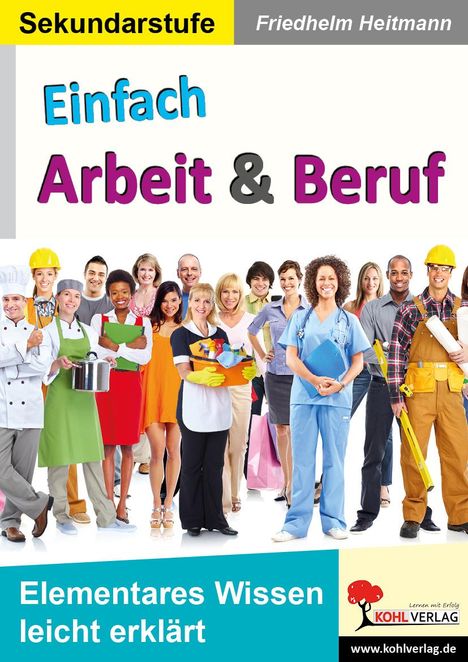 Friedhelm Heitmann: Einfach Arbeit und Beruf, Buch