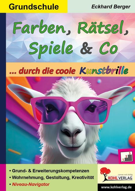 Eckhard Berger: Farben, Rätsel, Spiele und Co. ... durch die coole Kunstbrille, Buch