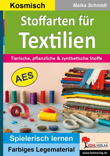 Maika Schmidt: Stoffarten für Textilien, Buch