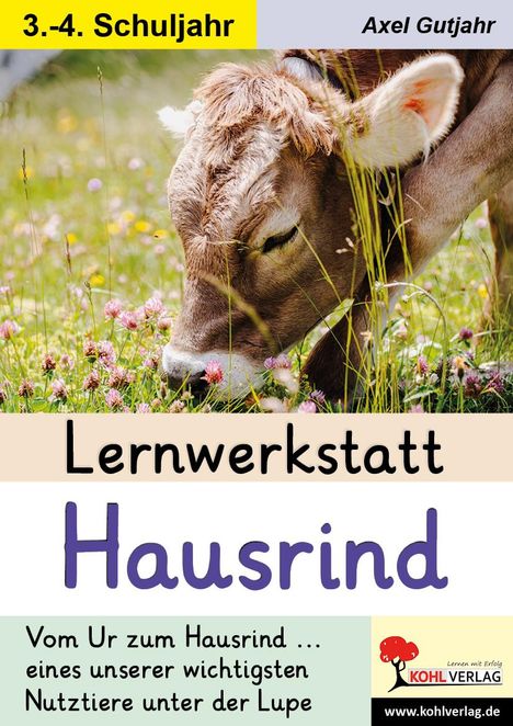 Axel Gutjahr: Lernwerkstatt Hausrind, Buch