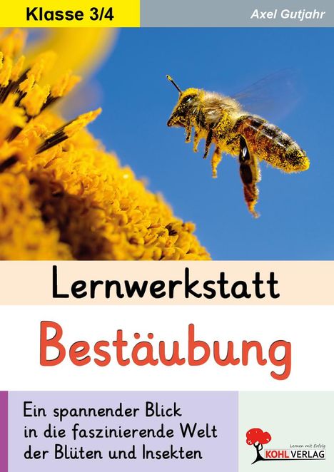 Axel Gutjahr: Lernwerkstatt Bestäubung, Buch