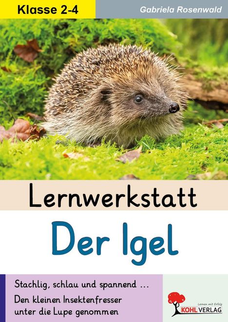 Gabriela Rosenwald: Lernwerkstatt Der Igel, Buch