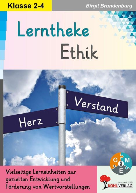 Klasse 2-4, Lern-Theke Ethik. Wegweiser mit Herz und Verstand, viele Wolken. Puzzle-Logo unten rechts.