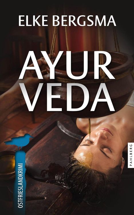 Elke Bergsma: Ayurveda - Ostfrieslandkrimi, Buch