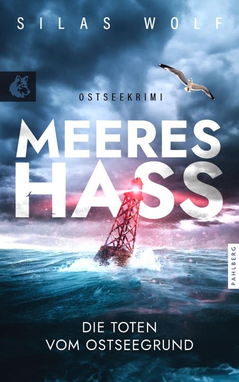 Silas Wolf: Meereshass - Die Toten vom Ostseegrund, Buch