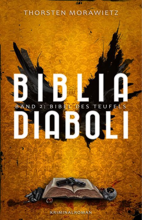 Thorsten Morawietz: Biblia diaboli - Bibel des Teufels, Buch