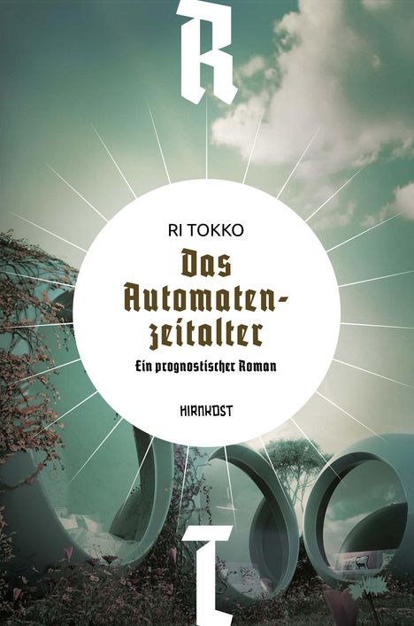 Ri Tokko: Das Automatenzeitalter, Buch