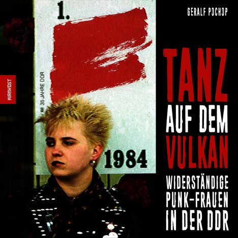 Geralf Pochop: Tanz auf dem Vulkan, Buch