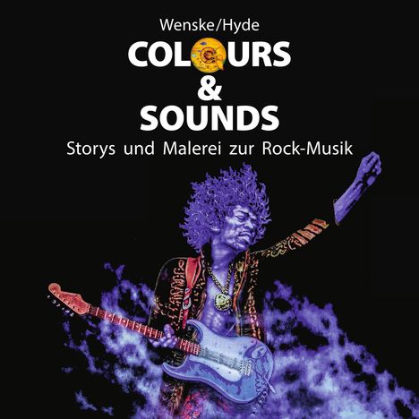 Chris Hyde: Colours &amp; Sounds, Buch