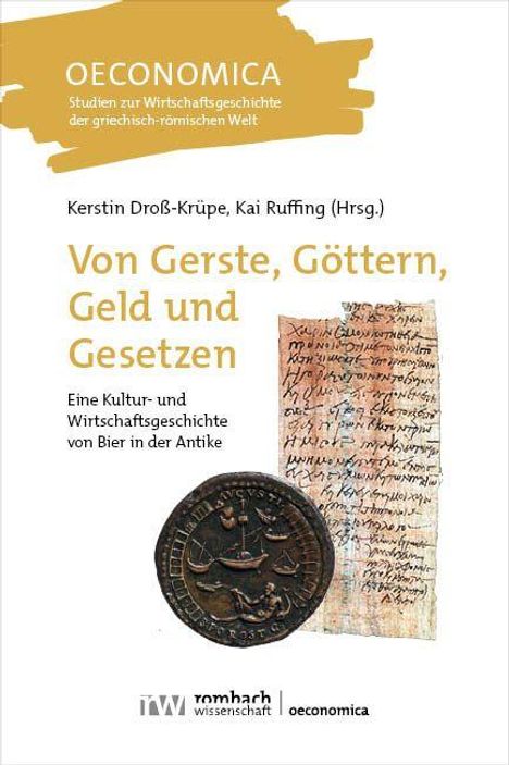 Von Gerste, Göttern, Geld und Gesetzen, Buch