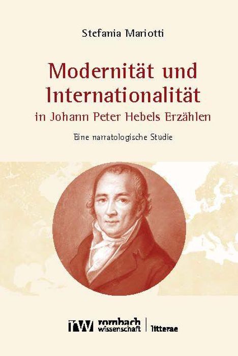 Stefania Mariotti, "Modernität und Internationalität in Johann Peter Hebels Erzählen: Eine narratologische Studie." Bildnis von Hebel.