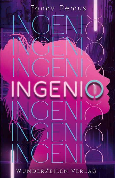 Fanny Remus: Ingenio (Band 1), Buch