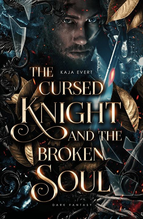 Kaja Evert: The Cursed Knight and the Broken Soul, Buch