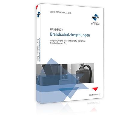 Forum Verlag Herkert Gmbh: Handbuch Brandschutzbegehungen, Buch