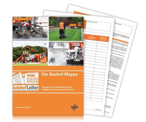 Forum Verlag Herkert Gmbh: Die Bauhof-Mappe, Buch